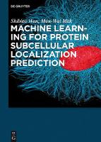Machine Learning for Protein Subcellular Localization Prediction