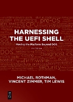 Harnessing the UEFI Shell
