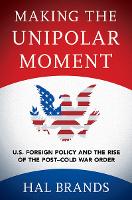 Making the Unipolar Moment