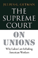 The Supreme Court on Unions