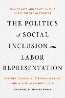 The Politics of Social Inclusion and Labor Representation