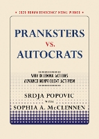 Pranksters Vs. Autocrats