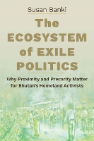 The Ecosystem of Exile Politics