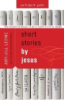 Short Stories by Jesus Participant Guide