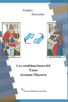 Las combinaciones del Tarot Arcanos Mayores