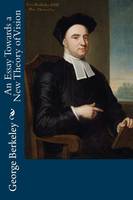 An Essay Towards a New Theory of Vision