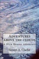 Adventure above the clouds