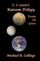 C.S. Lewis's Ransom Trilogy