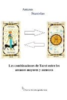 Las combinaciones de Tarot entre los arcanos mayores y menores