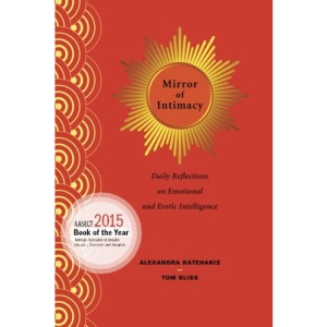 Mirror of Intimacy: Daily Reflections on Emotional and Erotic Intelligence