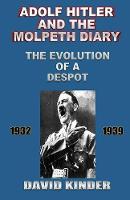 Adolf Hitler And The Molpeth Diary