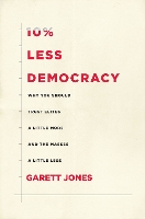 10% Less Democracy