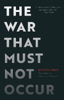 The War That Must not Occur