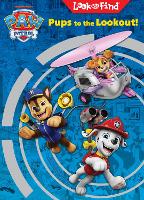 PAW Patrol Pups to the Lookout Look and Find Midi