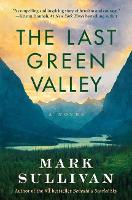 The Last Green Valley