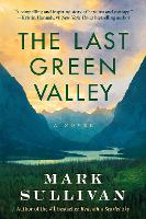 The Last Green Valley