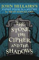The Stone, the Cipher, and the Shadows