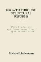 Growth through Structural Reforms