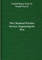 The Chemical Warfare Service