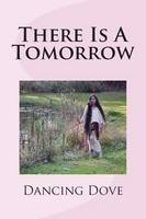 There Is A Tomorrow