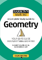 Barron's Math 360: A Complete Study Guide to Geometry with Online Practice