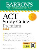 ACT Study Guide Premium Prep, 2024: 6 Practice Tests + Comprehensive Review + Online Practice