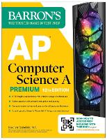 AP Computer Science A Premium, 12th Edition: Prep Book with 6 Practice Tests + Comprehensive Review + Online Practice