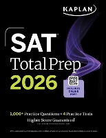 SAT Total Prep 2026: Includes 4 Full Length Practice Tests, 1,100+ Practice Questions + 1 Year Access to Online Quizzes and Video Lessons and Tutorials