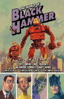 The World of Black Hammer Omnibus Volume 2