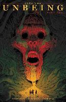 Into the Unbeing Volume 2