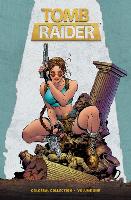 Tomb Raider Colossal Collection Volume 1