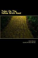 Tales On The Yellow Brick Road