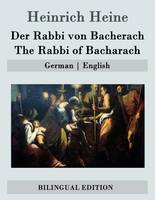 Der Rabbi von Bacherach / The Rabbi of Bacharach