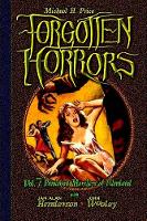 Forgotten Horrors Vol. 7