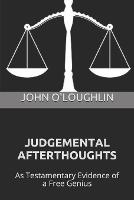 Judgemental Afterthoughts