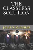The Classless Solution