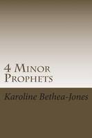 4 Minor Prophets