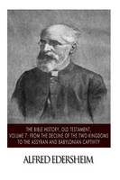 The Bible History, Old Testament, Volume 7
