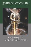 Celestial City and Anti-Vanity Fair