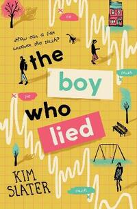 The Boy Who Lied