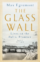 The Glass Wall