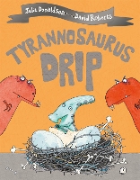 Tyrannosaurus Drip