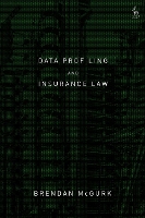 Data Profiling and Insurance Law