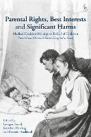 Parental Rights, Best Interests and Significant Harms