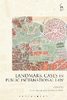 Landmark Cases in Public International Law