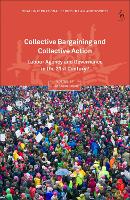 Collective Bargaining and Collective Action