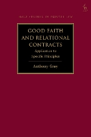 Good Faith and Relational Contracts, Volume 2: Application to Specific Principles