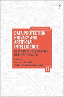 Data Protection, Privacy and Artificial Intelligence, Volume 17