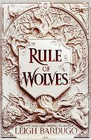 Rule of Wolves (King of Scars Book 2)