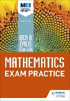 OCR B [MEI] Year 1/AS Mathematics Exam Practice